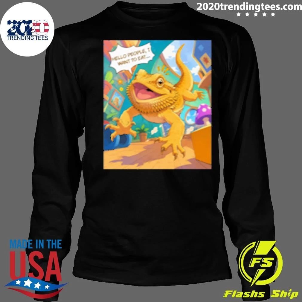 Bearded Dragon Hello People, I Want To Eat Shirt