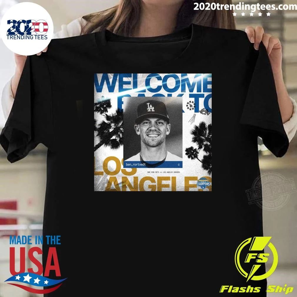 Welcome back to LA, Ben Shirt