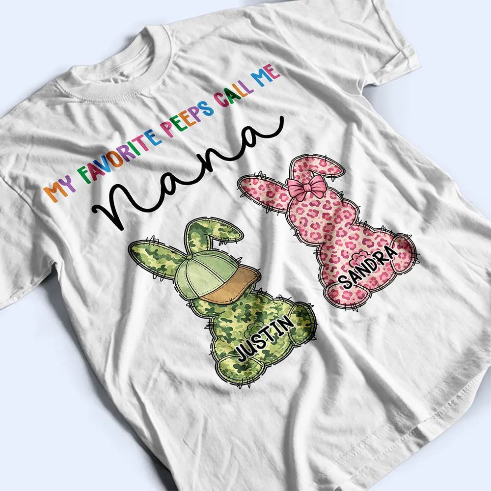My Favorite Peeps Call Me Grandma Bunny - Personalized T Shirt