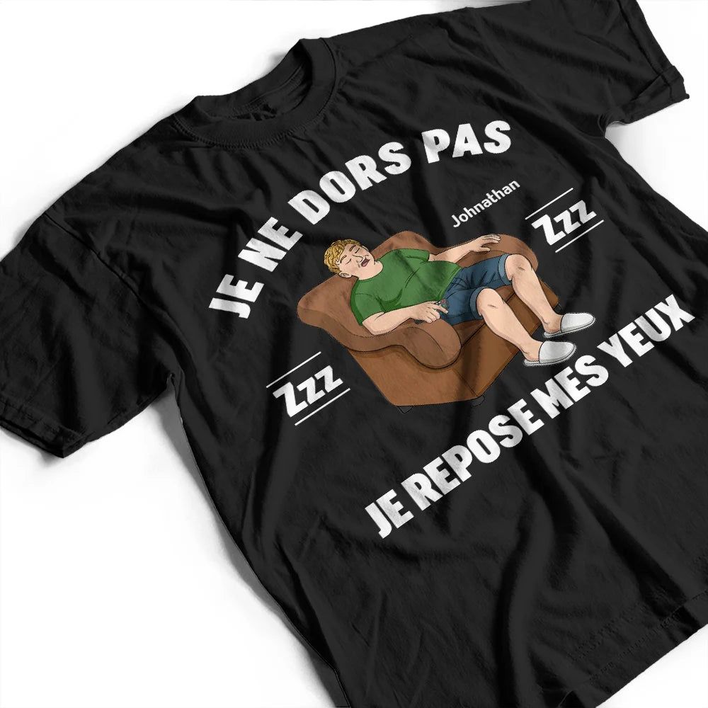 Je Repose Mes Yeux - T-Shirt Personnalisé
