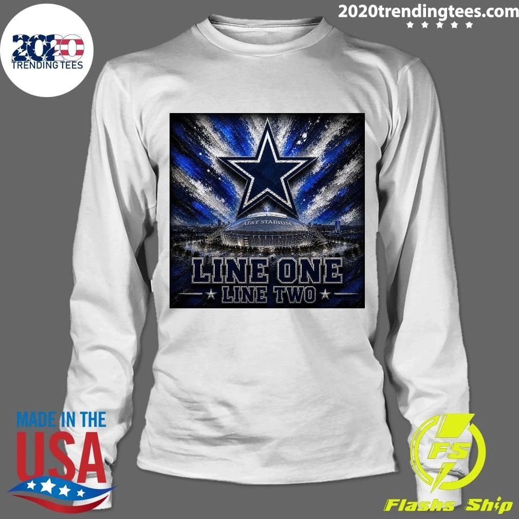 Dallas Cowboys At&T Stadium Line One Line Two Shirt