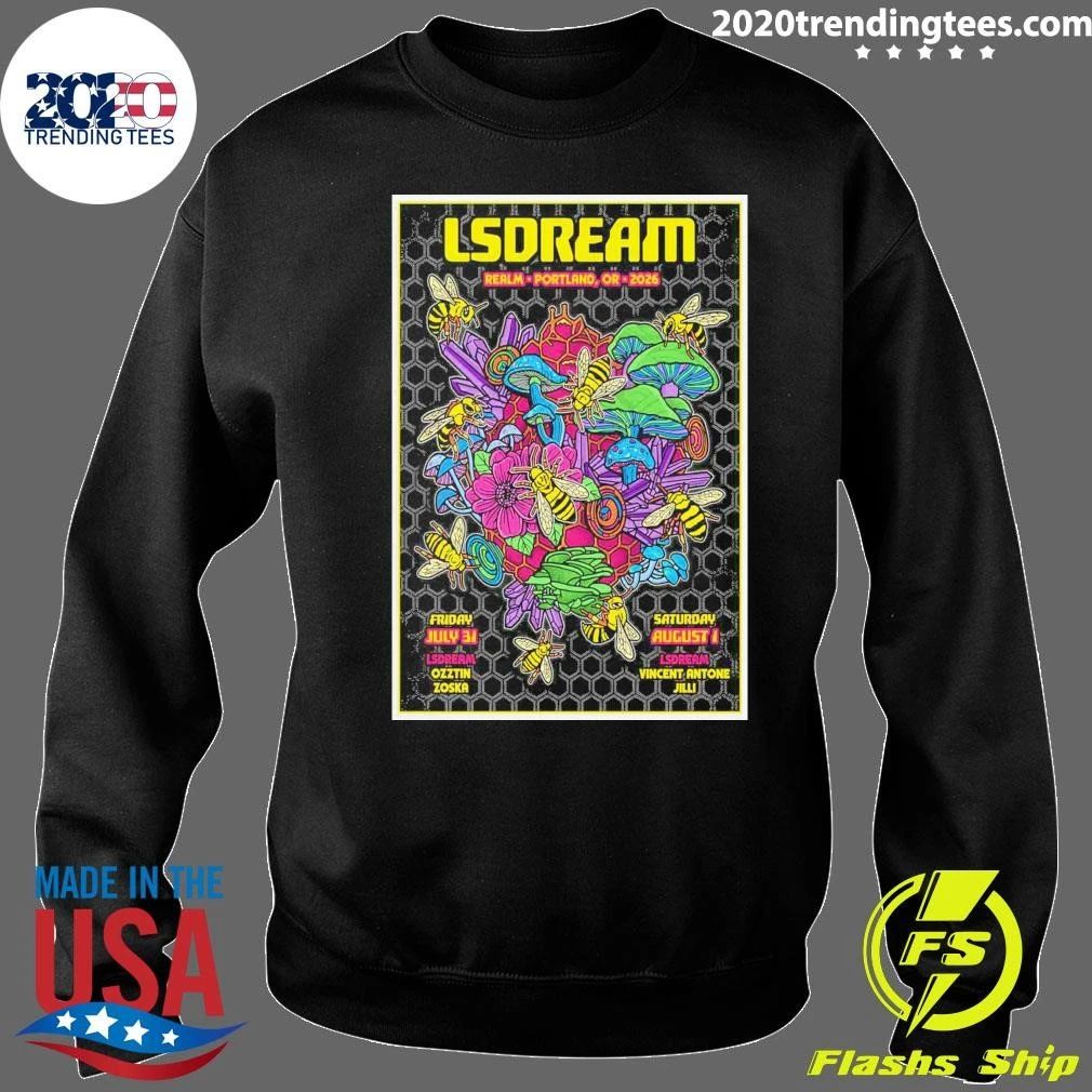 LSDREAM July 31 – August 1 2026 In Portland OR Shirt
