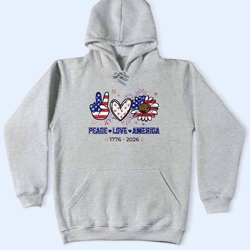 Stars And Stripes Peace Love America - T Shirt
