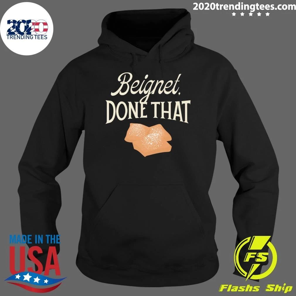 Conan O’Brien Needs A Friend Beignet, Done That Shirt