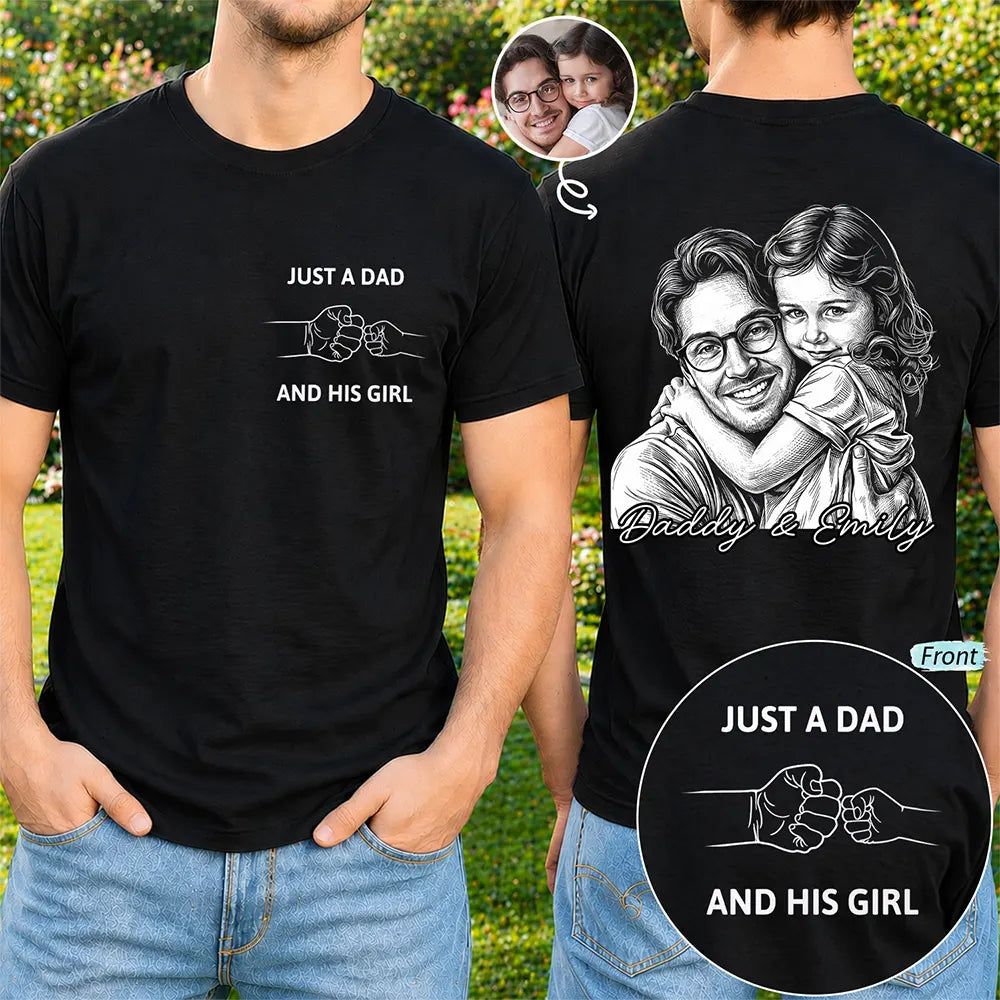 Custom Photo Pencil Sketch Dark Just A Dad And His Girl - Personalized T Shirt