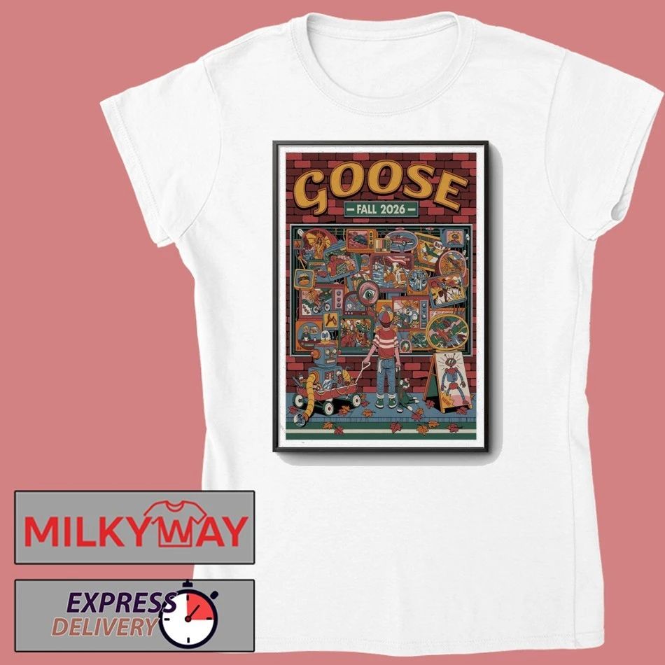 Goose Fall 2026 Tour Dates Poster shirt