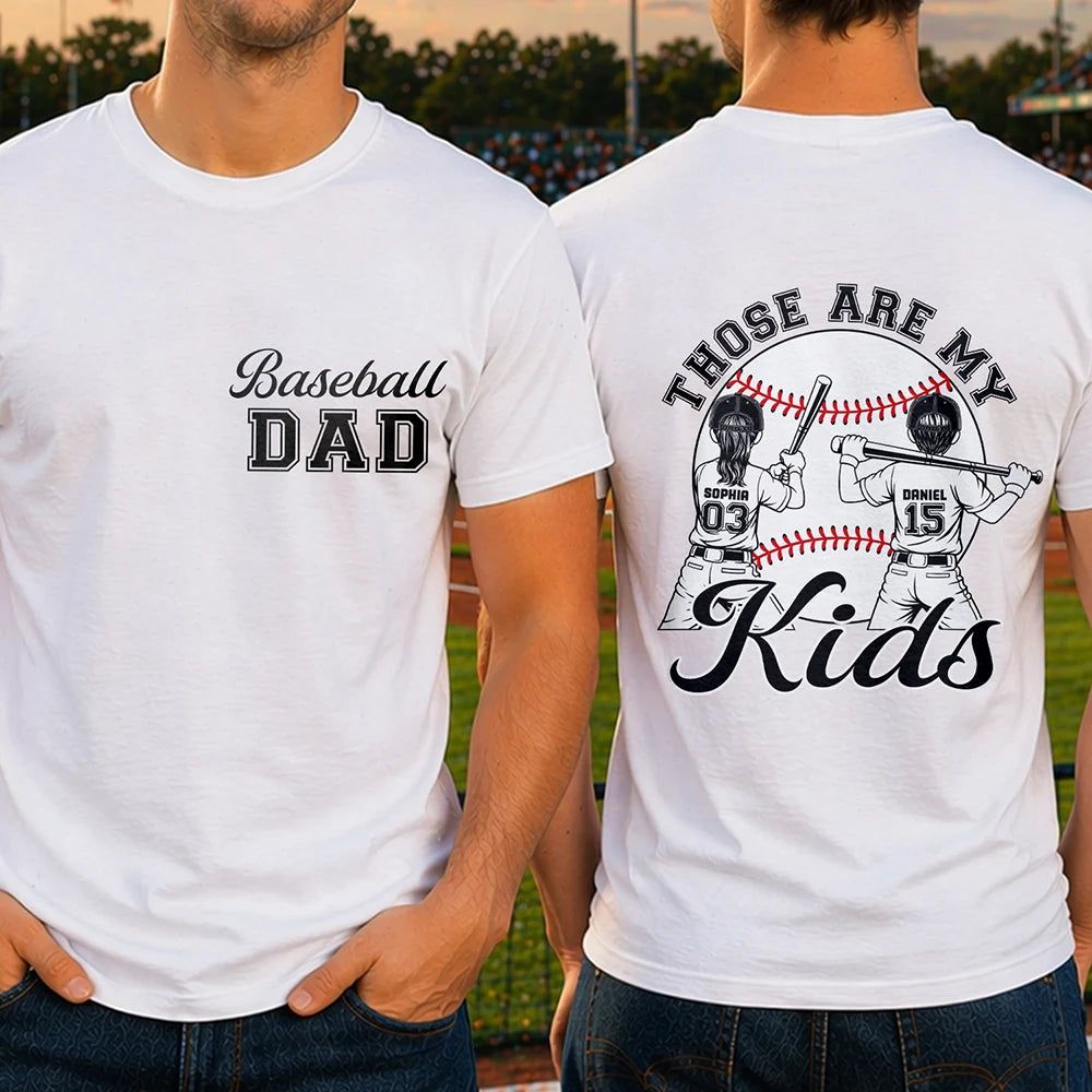 Those Are My Kids Baseball - Personalized T Shirt