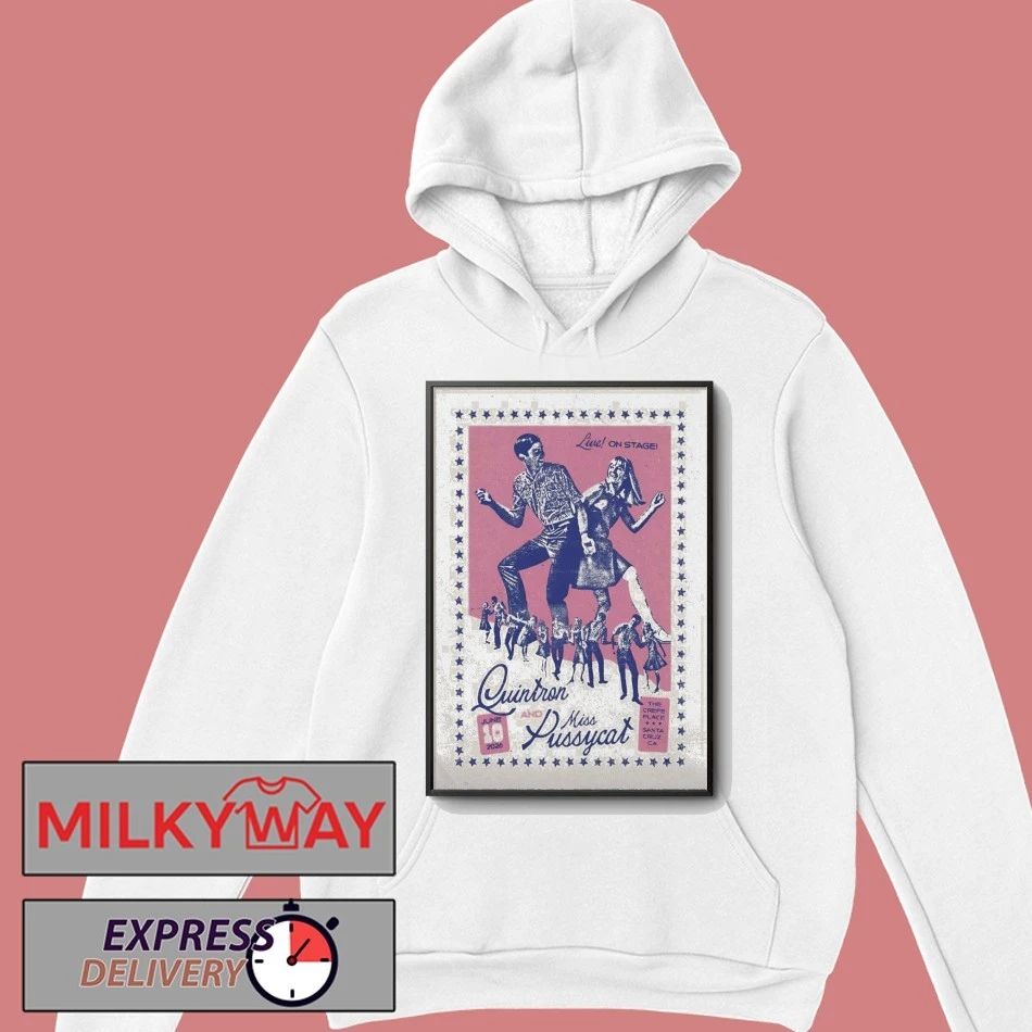 Quintron And Miss Pussycat Jun 10 2026 The Crepe Place in Santa Cruz CA Poster shirt
