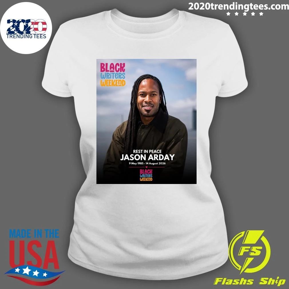 Rest In Peace Jason Arday May 1985 – August 2026 Shirt