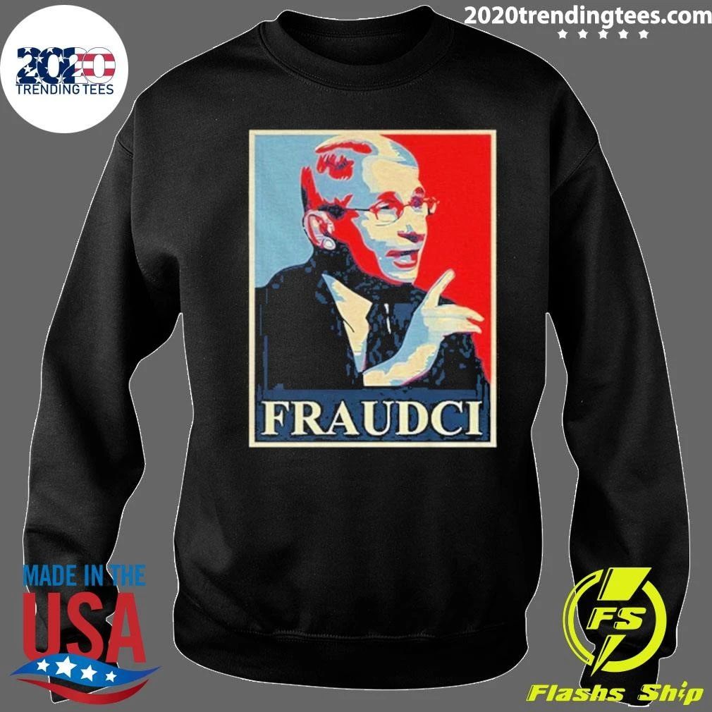 Fraudci Dr. Fauci Shirt