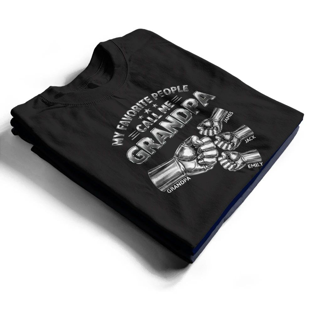 Metal Effect My Favorite People Call Me Papa - Personalized T Shirt