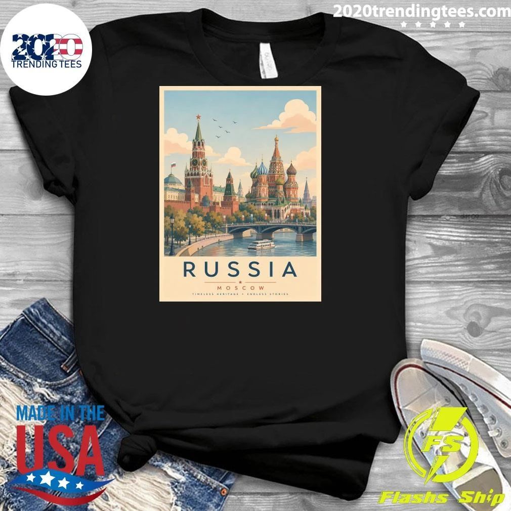 Russia Moscow Timeless Heritage Endless Stories Shirt