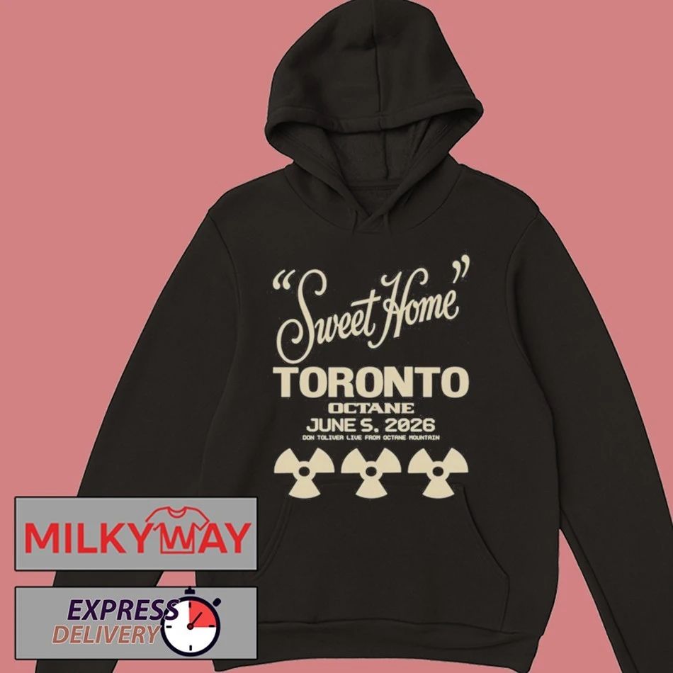 DON TOLIVER OCTANE Tour SWEET HOME TORONTO June 5 2026 shirt