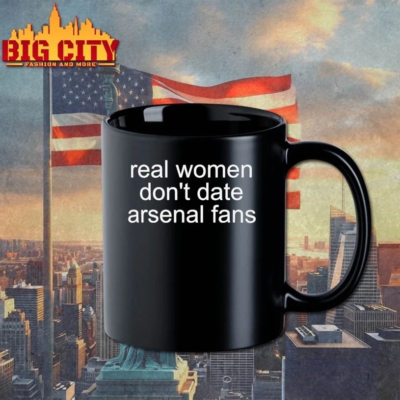 Real Women Don’t Date Arsenal Fan t-shirt