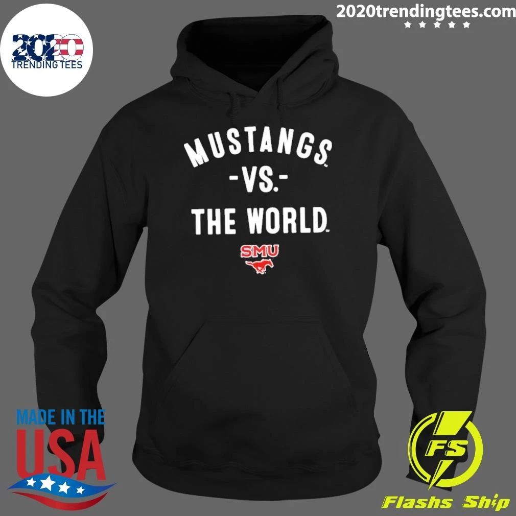 Original Smu Mustangs Vs The World Ncaa 2026 Season Shirt