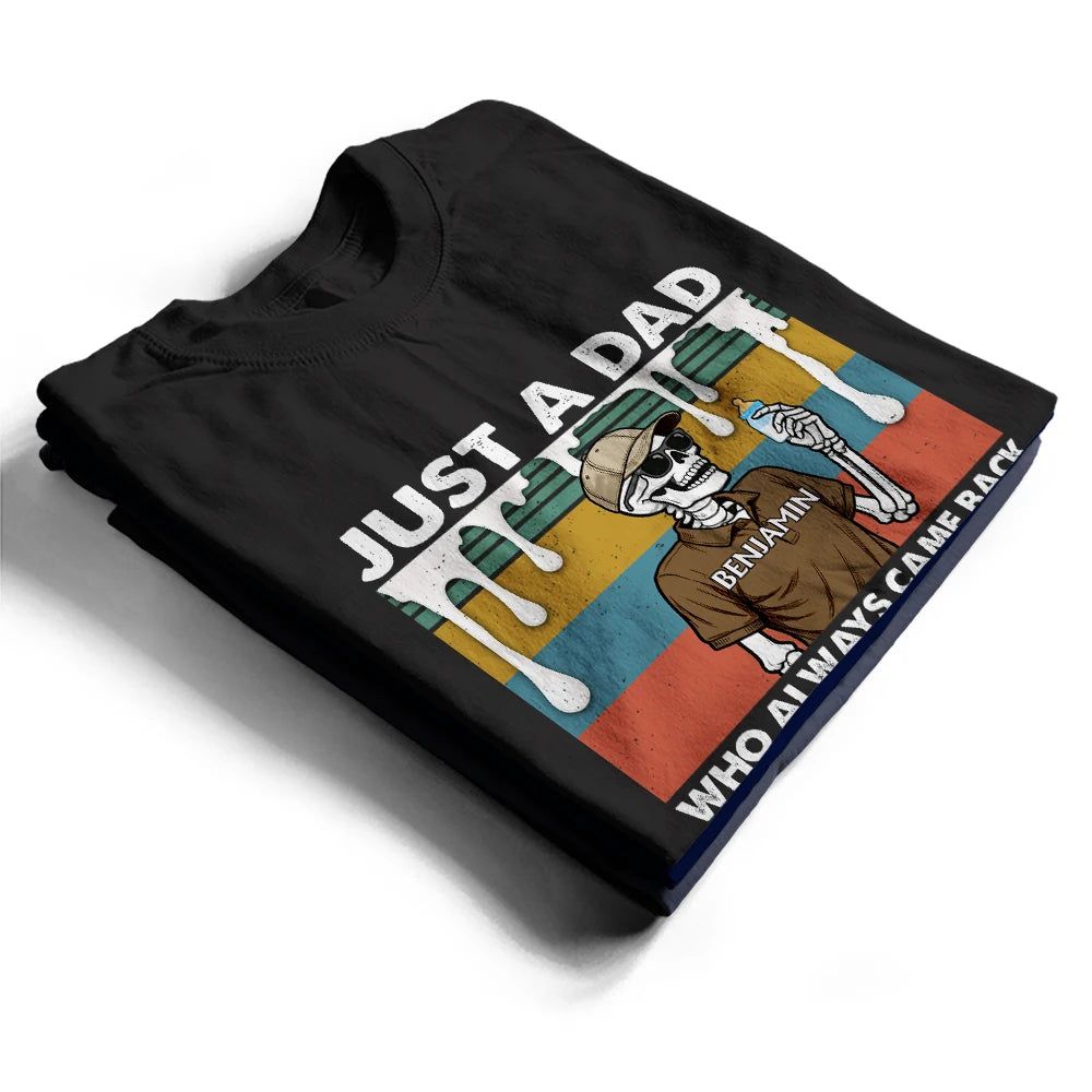 Always Came Back With The Milk - Personalized T Shirt