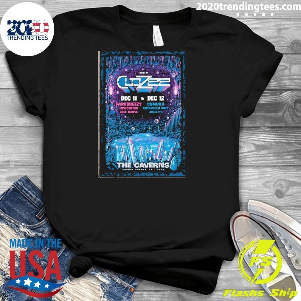 Clozee Dec 11-12 2026 The Caverns In Pelham Tn Shirt