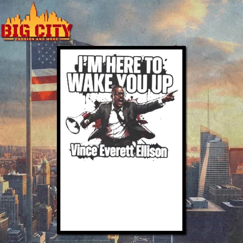 Vince Everett Ellison Im Here To Wake You Up Shirt