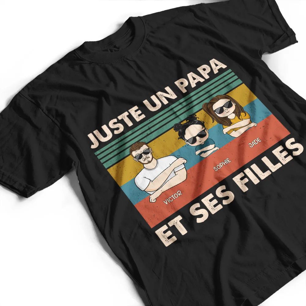 Juste Un Papa Et Sa Fille - T-Shirt Personnalisé