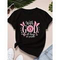 "with God All Things Are Possible" Women's T-Shirt - Inspirational Quote with Floral & Butterfly Design, Casual Short Sleeve, Round Neck, Cotton, Machine Washable, Casual Wear|Round Neck Top