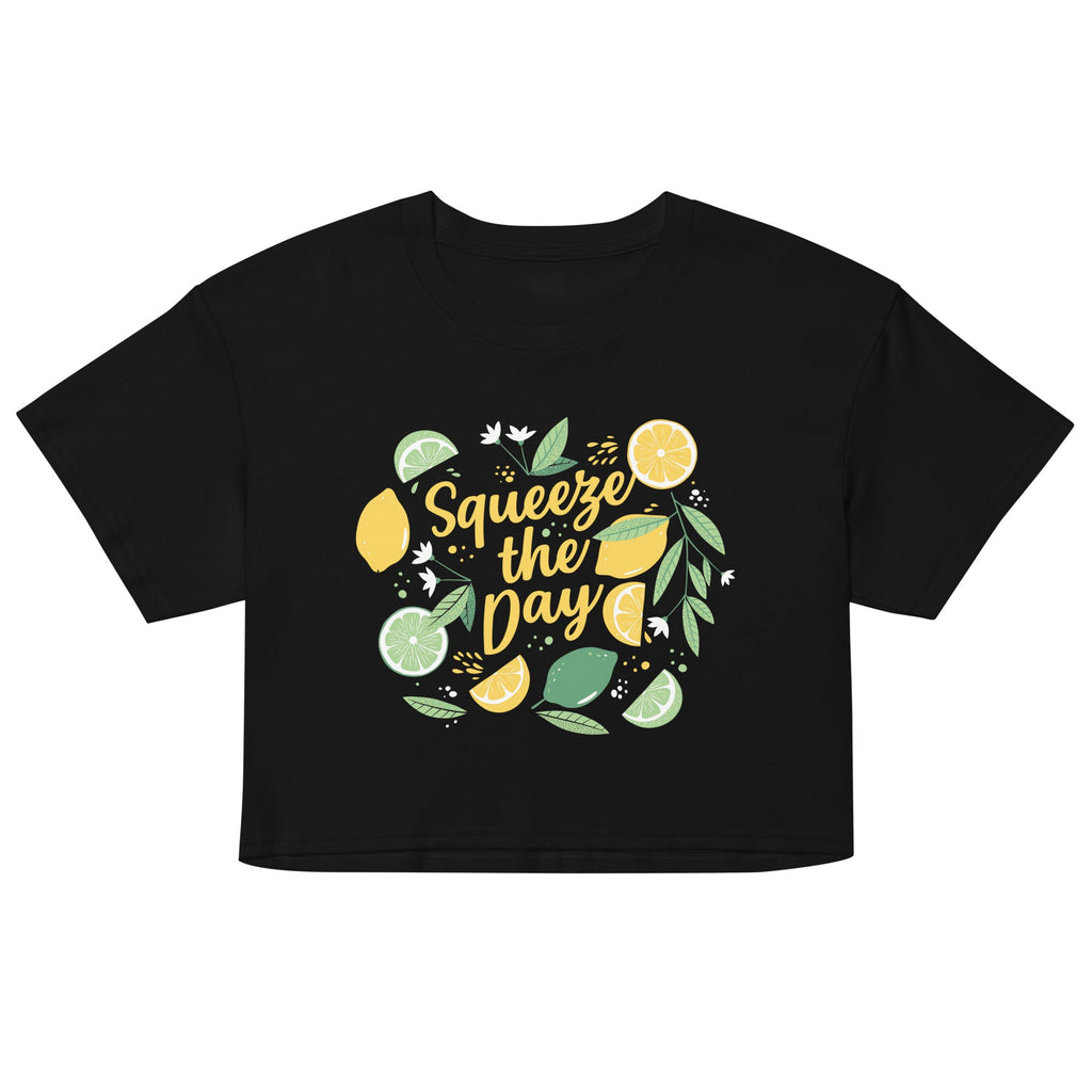 Squeeze The Day Women's Crop Tee