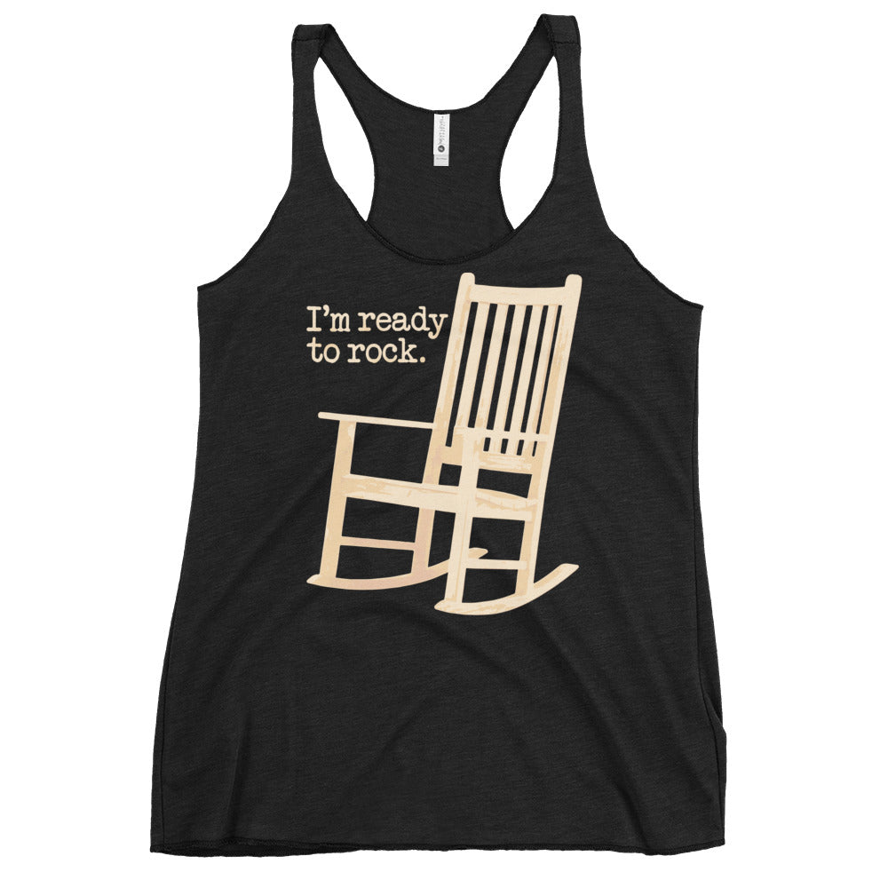 I'm Ready To Rock Women's Racerback Tank