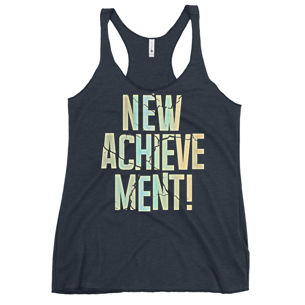 New Achievement! Women's Racerback Tank