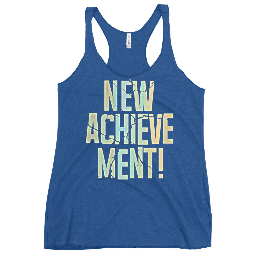 New Achievement! Women's Racerback Tank