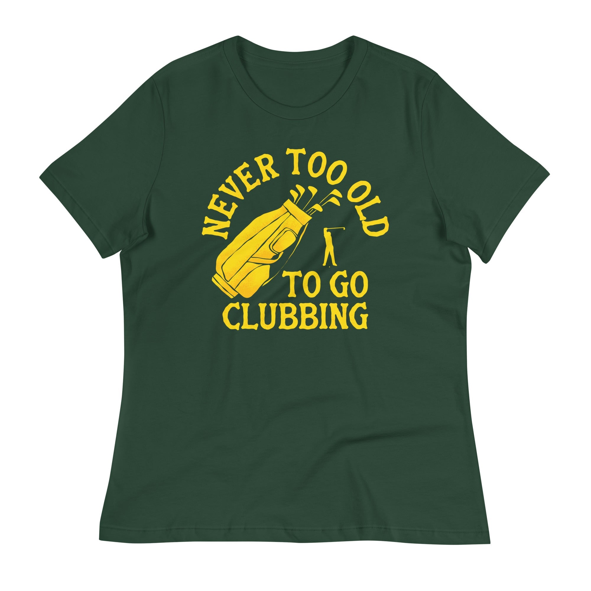 Never Too Old To Go Clubbing Women's Signature Tee