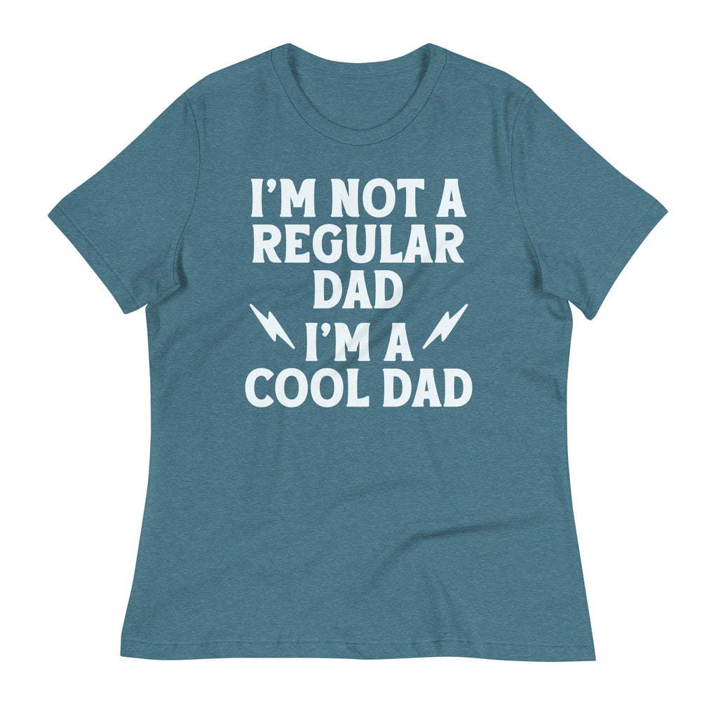 I'm Not A Regular Dad I'm A Cool Dad Women's Signature Tee