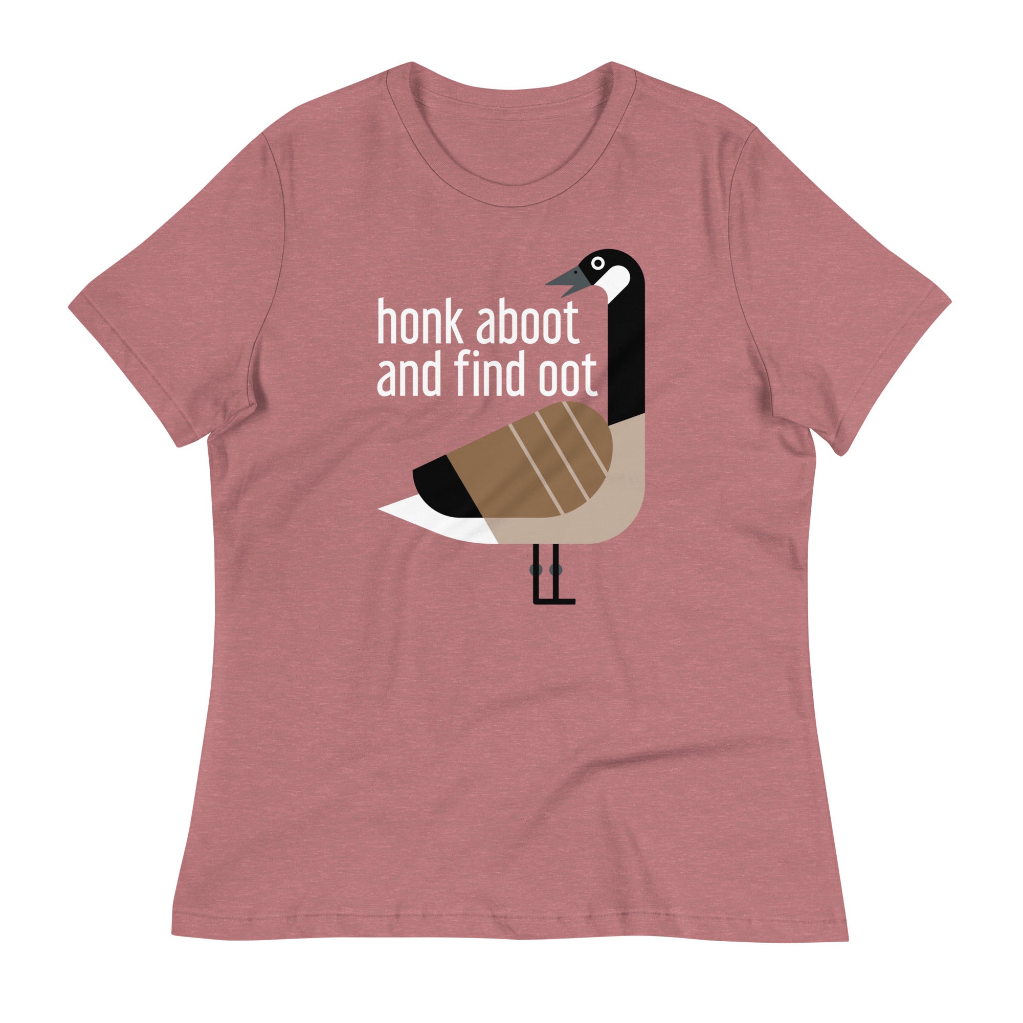 Honk Aboot And Find Oot Women's Signature Tee