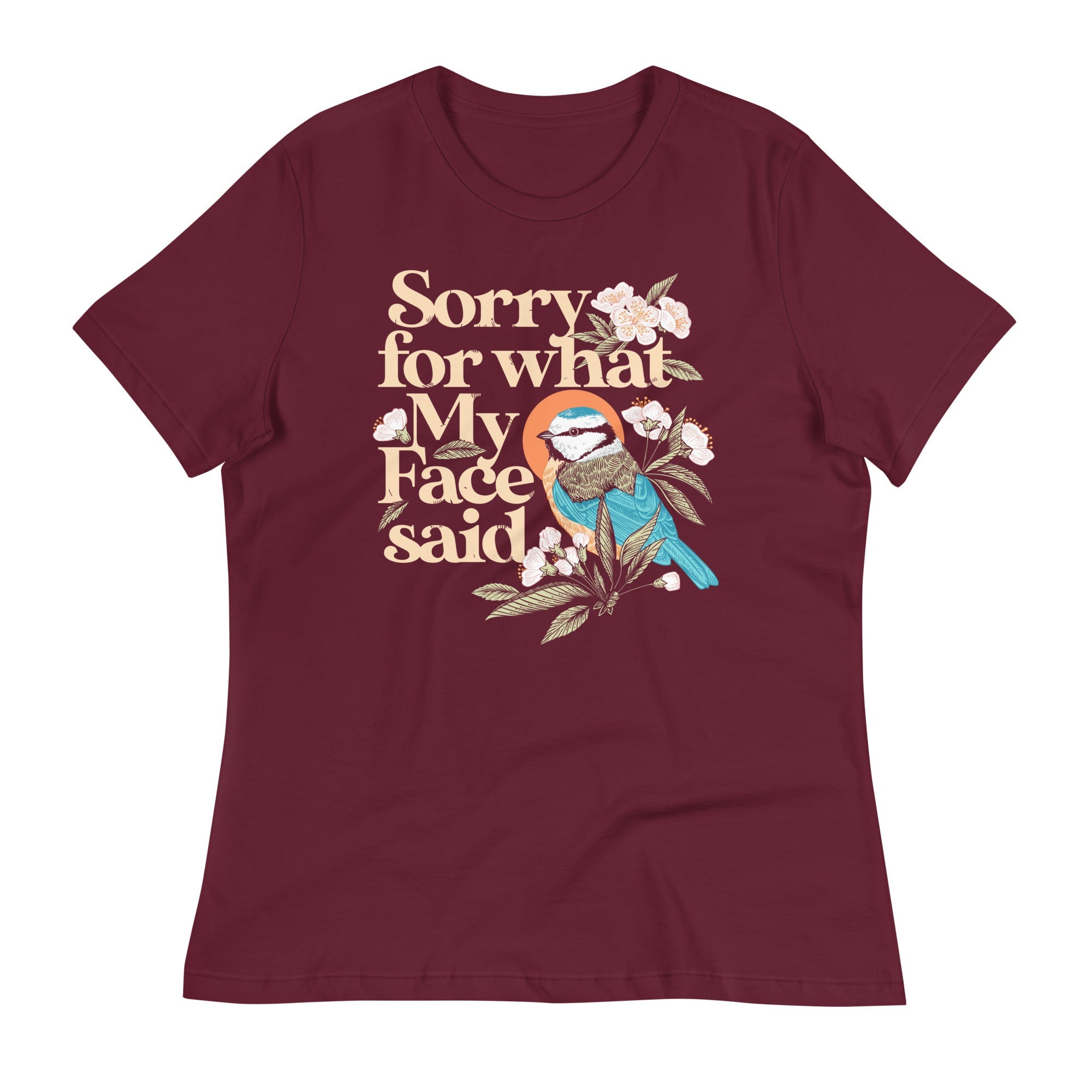 Sorry For What My Face Said Women's Signature Tee