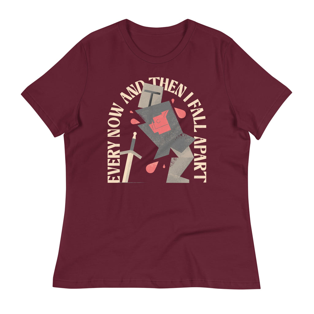 Every Now And Then I Fall Apart Knight Women's Signature Tee