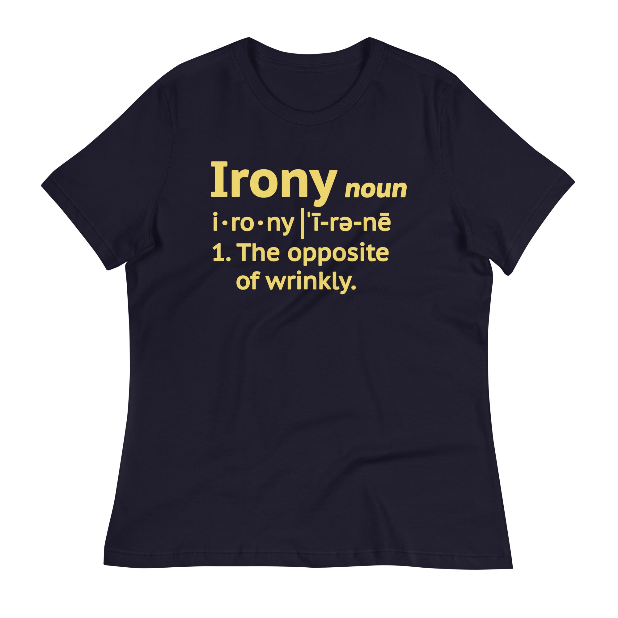 Irony Definition Women's Signature Tee