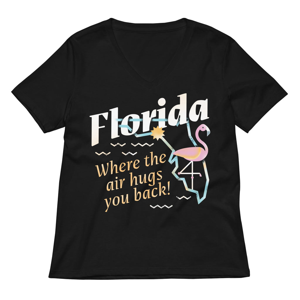 Florida Where The Air Hugs You Back Women's V-Neck Tee