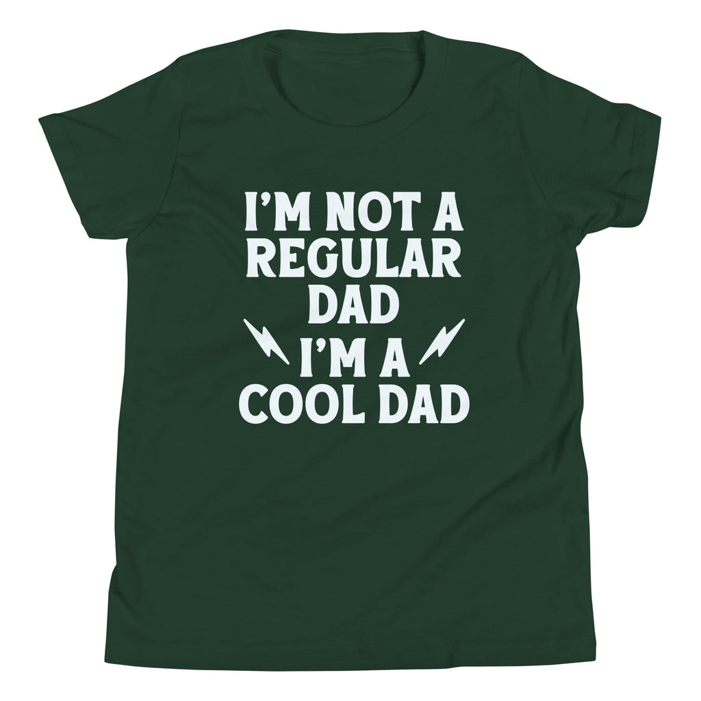 I'm Not A Regular Dad I'm A Cool Dad Kid's Youth Tee