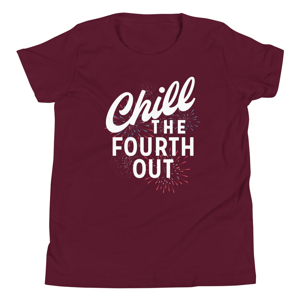 Chill The Fourth Out Kid's Youth Tee