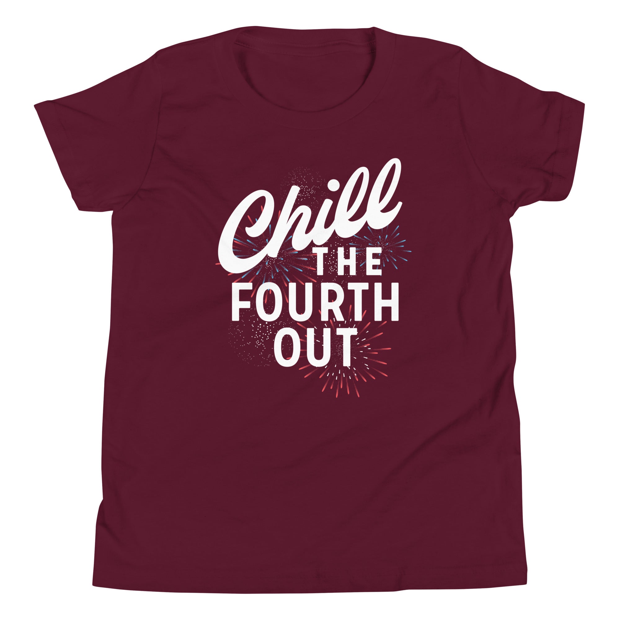 Chill The Fourth Out Kid's Youth Tee